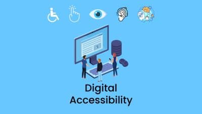 Graphic illustrating Digital Accessibility with icons for mobility, touch, vision, hearing, and cognitive access around a screen with people interacting.